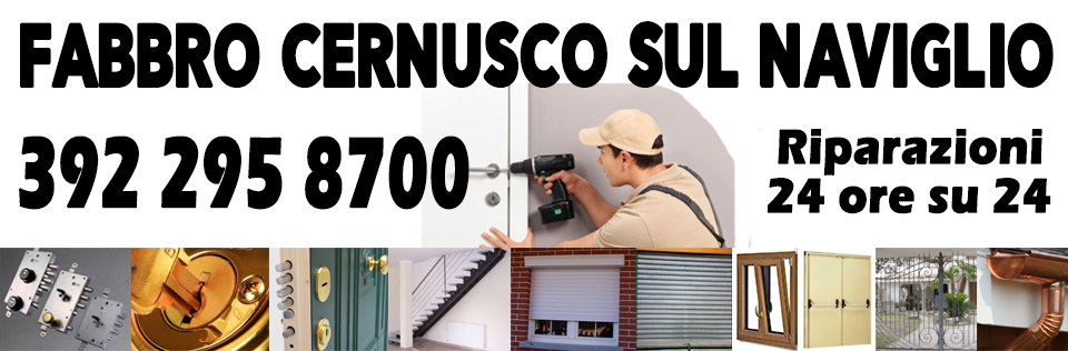 Fabbro Cernusco sul naviglio - 392 295 8700